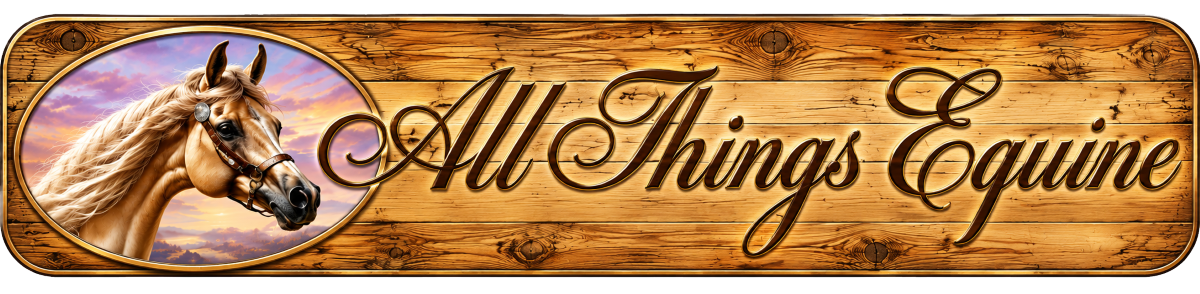 All Things Equine